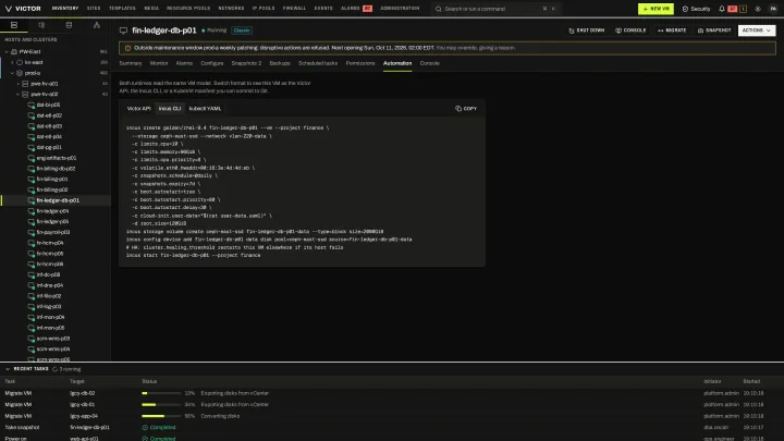 VM automation in the classic view: The same VM as a Victor API call, an engine command or a KubeVirt manifest you can commit to Git.