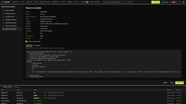 New VM: review in the classic view: Review the request with the exact engine command or API call Victor will send.
