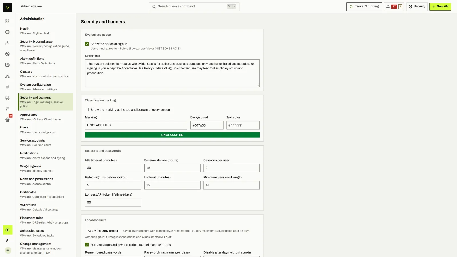 Banners & policy: Consent notice, classification banner, session and password policy.