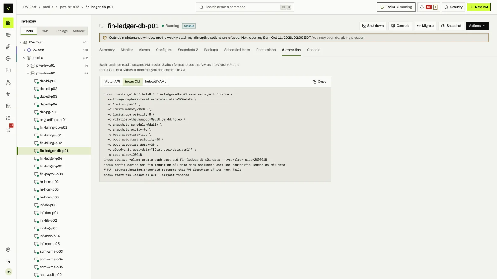 VM automation: The same VM as a Victor API call, an engine command or a KubeVirt manifest you can commit to Git.
